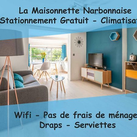 La Maisonnette Narbonnaise  Narbonne Exterior foto